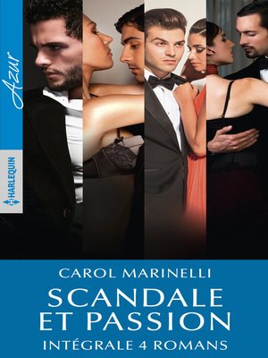 cover image of Scandale et passion--Intégrale 4 romans